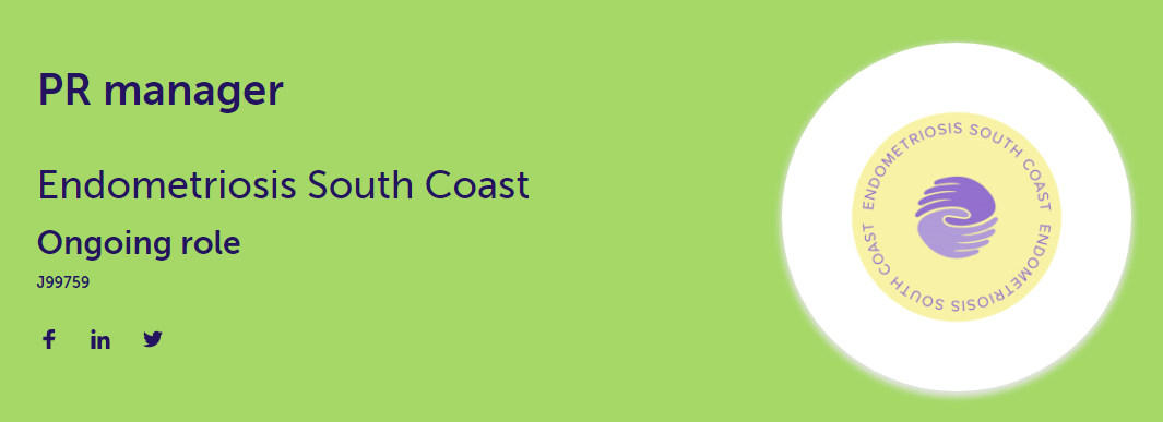 Text - PR Manager, Endometriosis South Coast, Ongoing role. Alongside Endometriosis South Coast logo