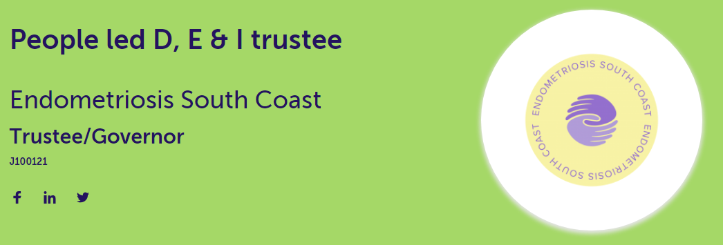 text - People E, D & I trustee. Endometriosis South Coast. Trustee/Governor.